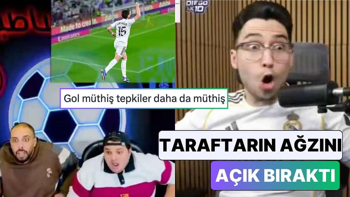 Real Madrid ve Barcelona Taraftarlarının Arda Güler'in Efsane Golüne Tepkileri